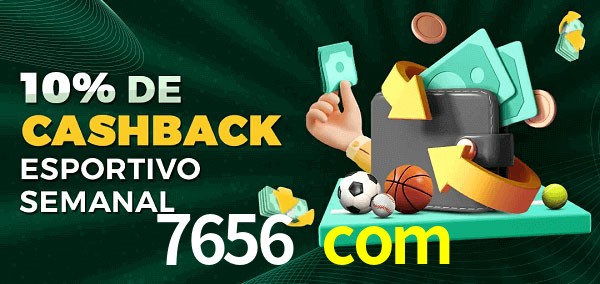 10% de bônus de cashback na 7656 com
